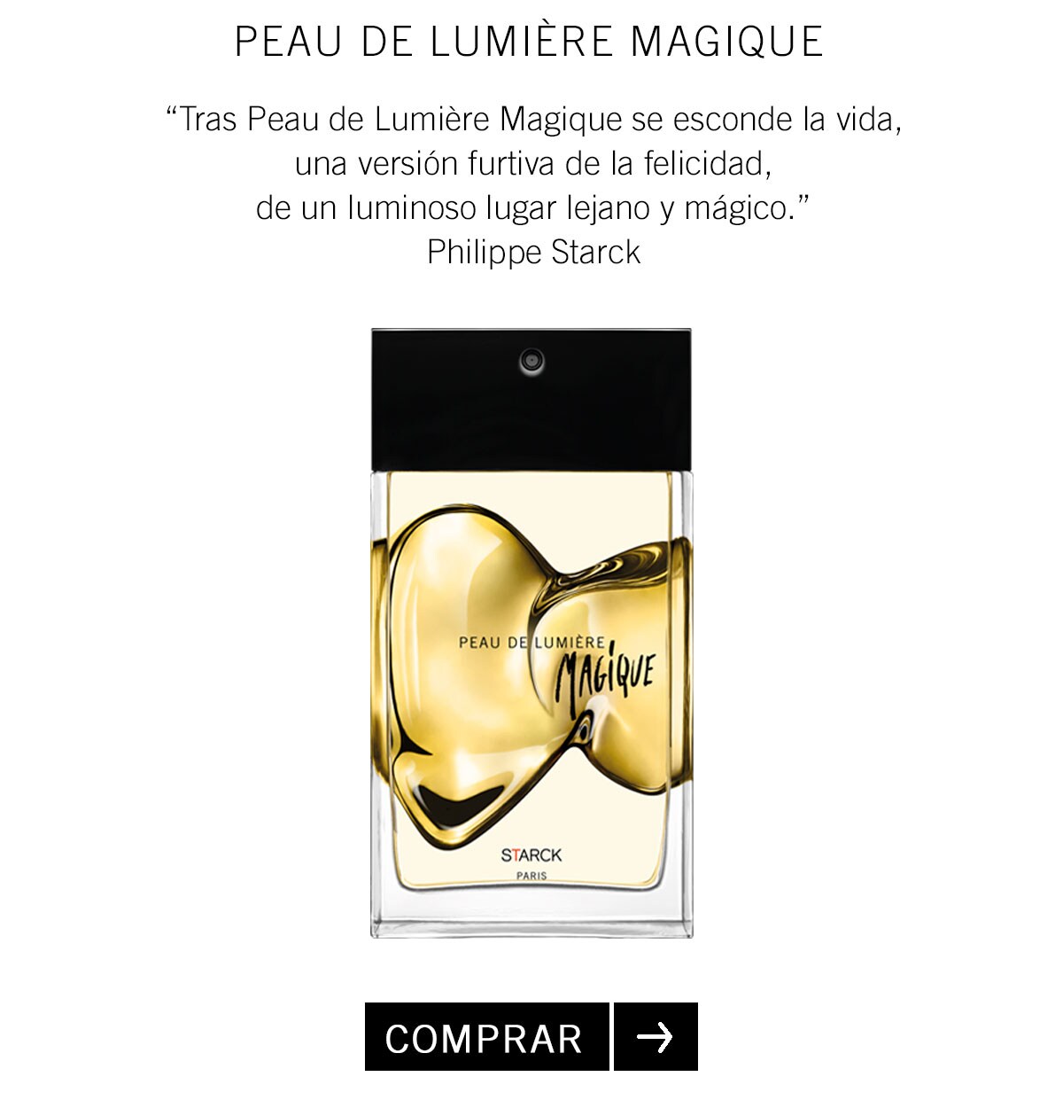 Starck Paris · Peau de Lumière Magique Starck Paris · Peau de Lumière Magique