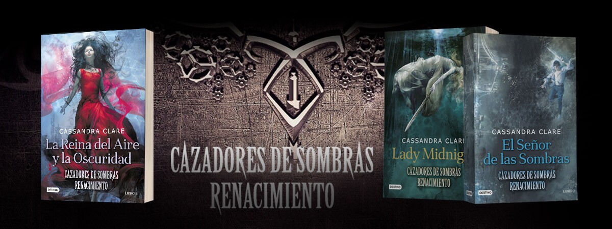 Cazadores de sombras - Renacimiento Cazadores de sombras - Renacimiento