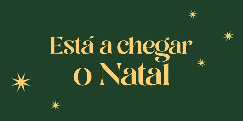 Está a chegar o Natal Está a chegar o Natal