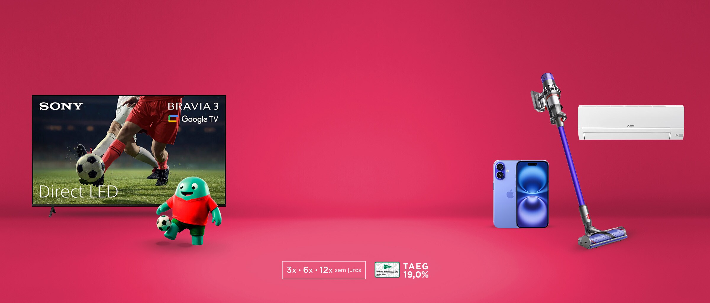 Super Tecnopreços até -40% em Tecnologia e Eletrodomésticos Super Tecnopreços até -40% em Tecnologia e Eletrodomésticos