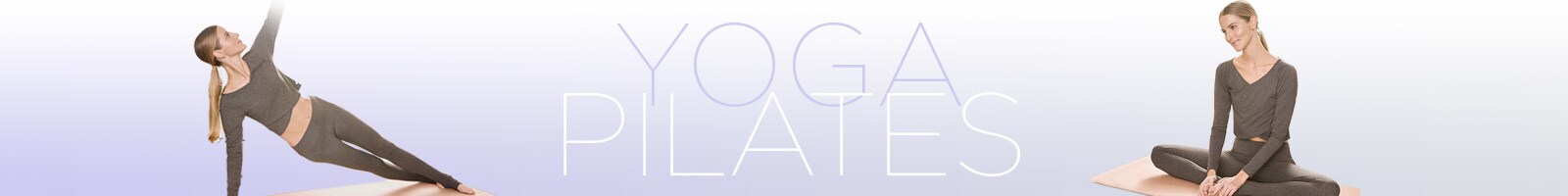 YOGA & PILATES YOGA & PILATES