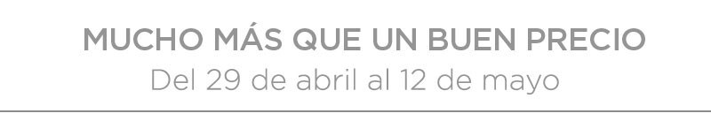 mucho más que un buen precio mucho más que un buen precio