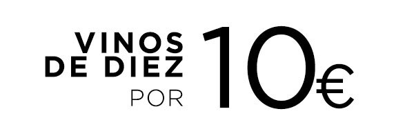 Vinos de 10 por 10€ Vinos de 10 por 10€