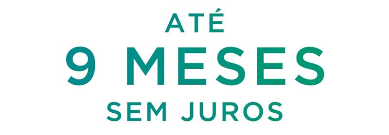 9 meses sem juros 9 meses sem juros