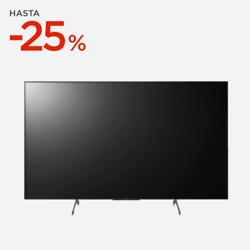 HASTA -25% EN UNA SELECCIÓN DE TELEVISORES HASTA -25% EN UNA SELECCIÓN DE TELEVISORES
