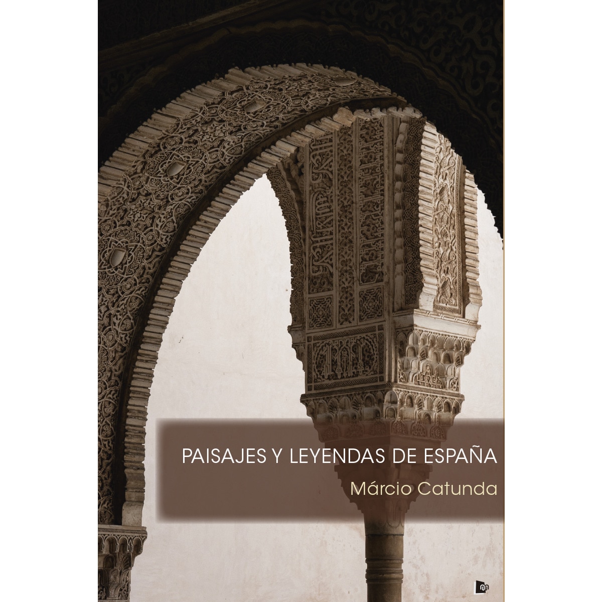 Imagen 0 de Paisajes y leyendas de españa (Tapa blanda)
