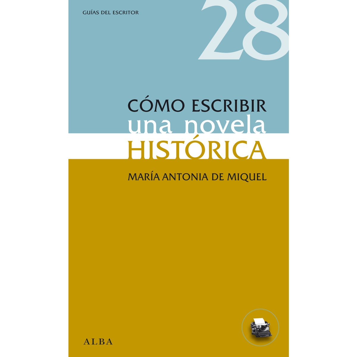 Cómo Escribir Una Novela Histórica 1