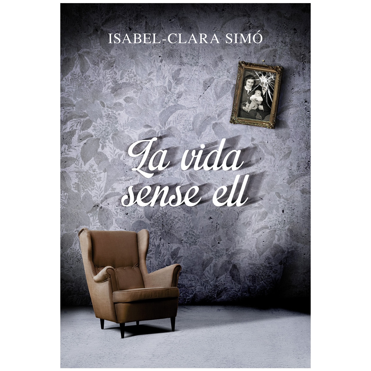 Imagem 0 de La vida sense ell(Tapa blanda)