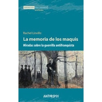 Imagen 1 de La memoria de los maquis  (Tapa blanda Tapa blanda con solapas)
