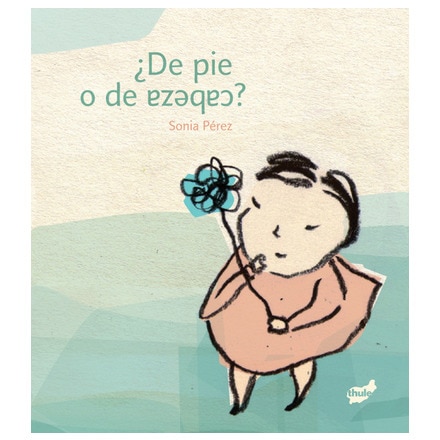 De pie o de cabeza  (Tapa dura) 1