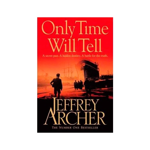 Imagen 0 de ONLY TIME WILL TELL (Tapa dura)