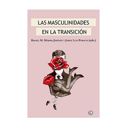 Las Masculinidades En La Transición 1