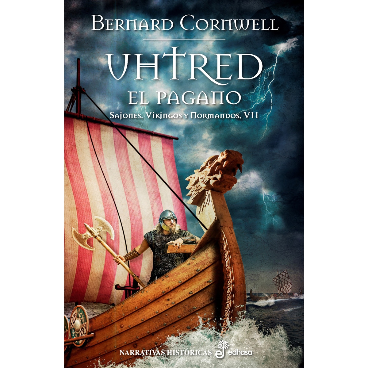 Uhtred, el pagano (VII): Sajones, vikingos y normandos VII (Capa dura) 1