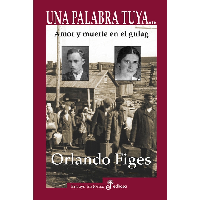 Imagem 0 de Una palabra tuya. : Amor y muerte en el gulag(Tapa dura)