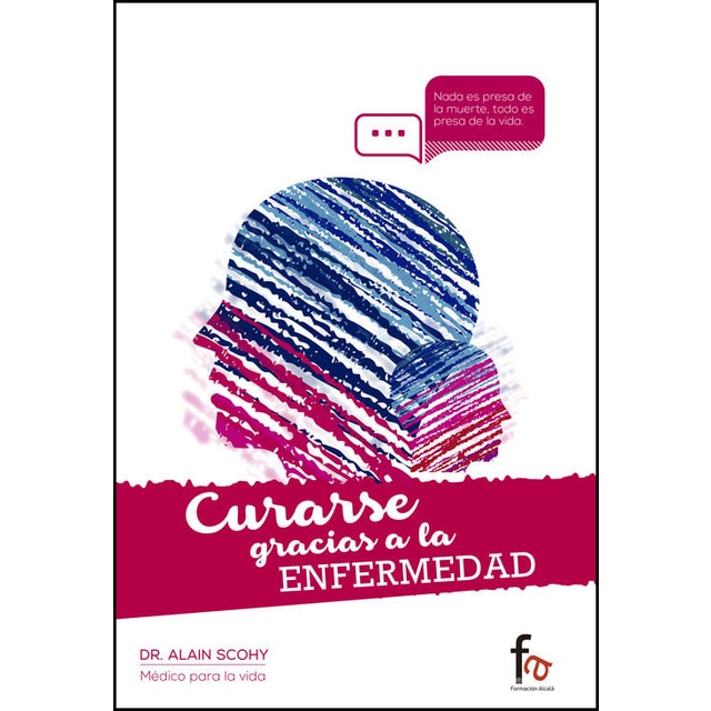 Curarse Gracias A La Enfermedad 1