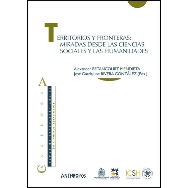 Imagem 0 de Territorios y fronteras:miradas desde las ciencias sociales y las humanidades (Capa mole com abas)