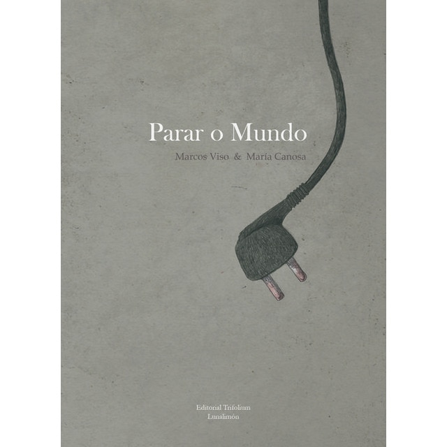 Imagem 0 de Parar o mundo(Tapa dura)