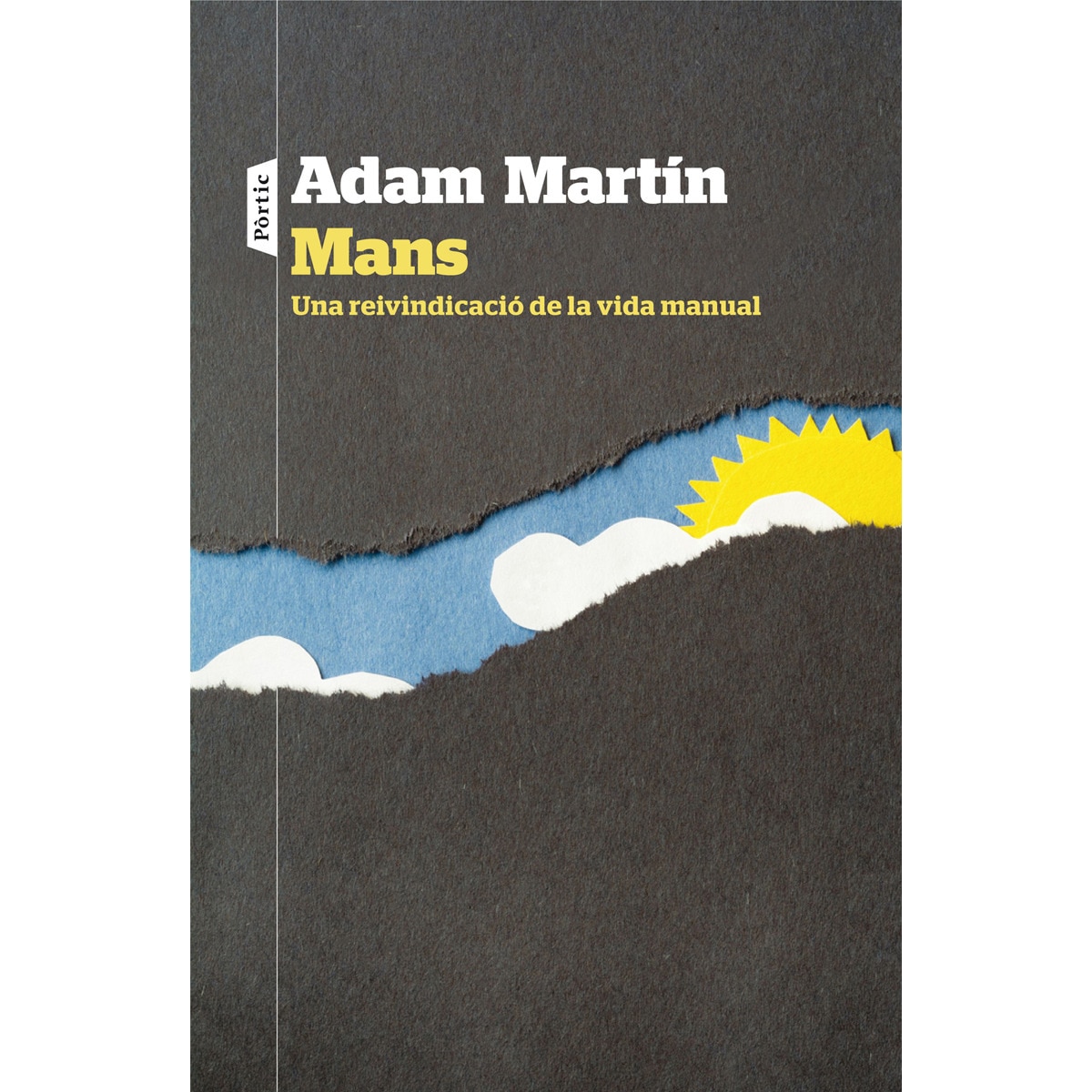 Mans. Una reivindicació de la vida manual (Capa mole com abas) 1