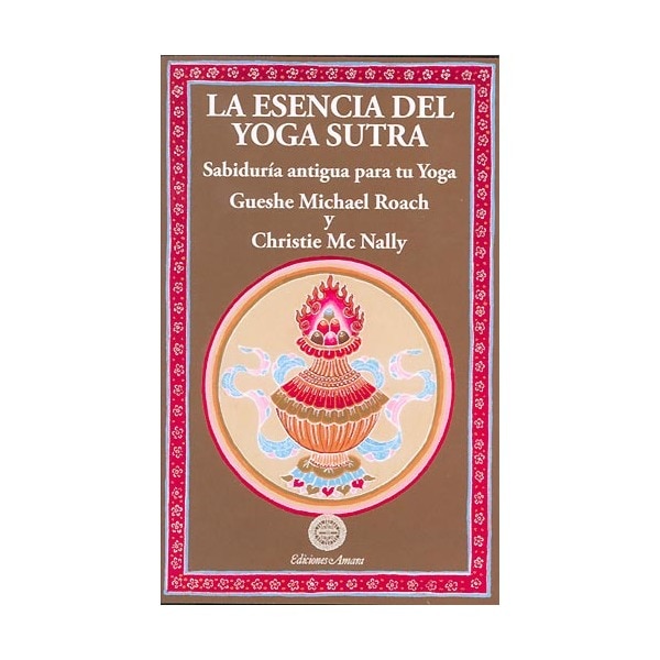 Imagen 0 de La esencia del yoga sutra: sabiduría antigua para tu yoga  (Tapa blanda)