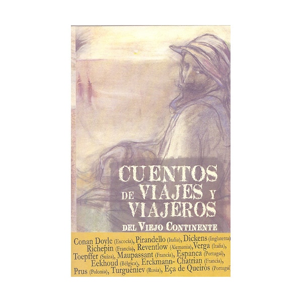 Imagen 0 de Cuentos de viajes y viajeros del viejo continente (Tapa blanda)