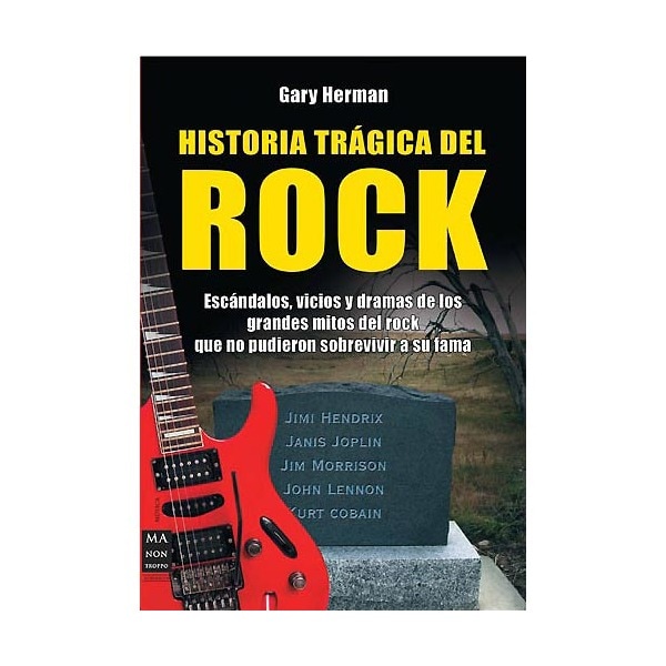 Historia trágica del rock (Tapa blanda) 1
