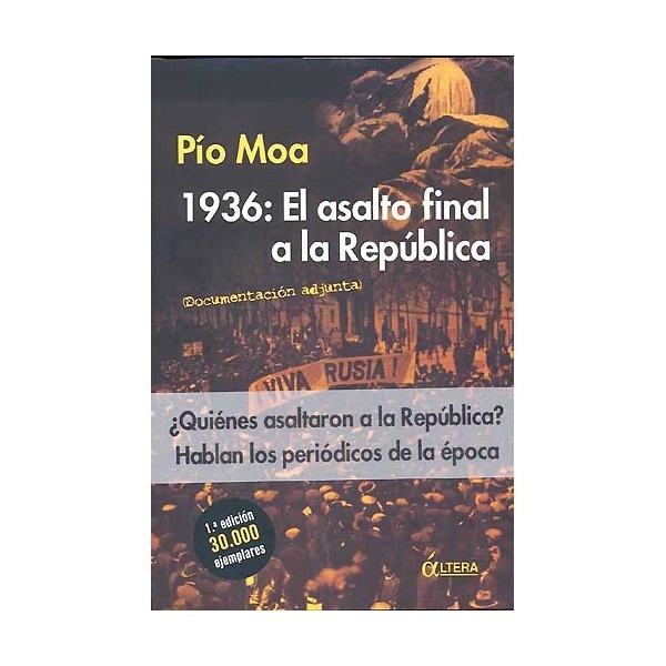 Imagem 0 de 1936: El Asalto Final A La República