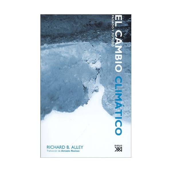 El cambio climático: Pasado y futuro 1