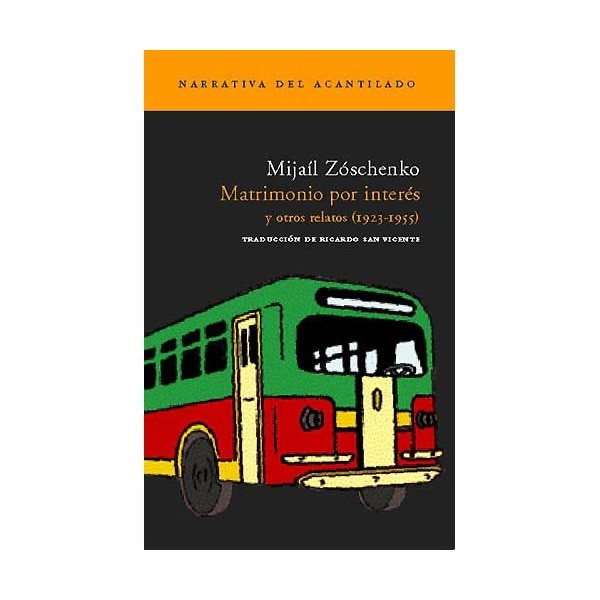 Matrimonio Por Interés Y Otros Relatos 1
