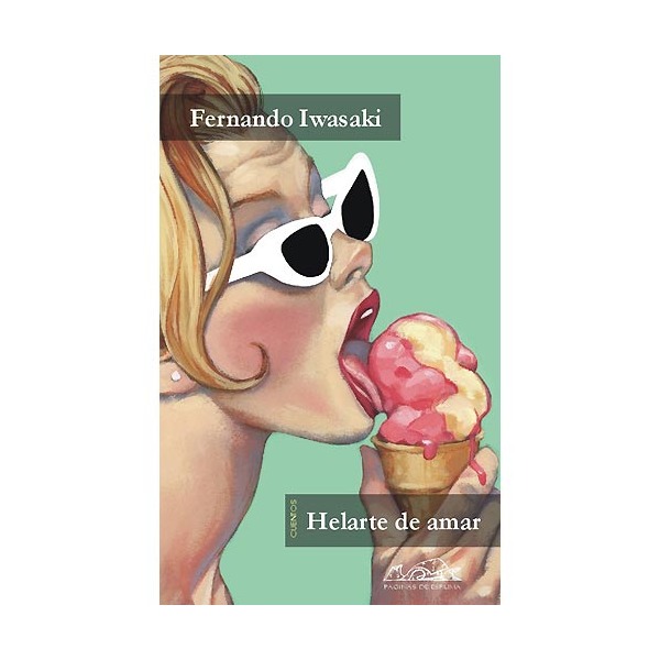 Imagen 1 de Helarte de amar: y otras historias de ciencia-fricción  (Tapa blanda con solapas)