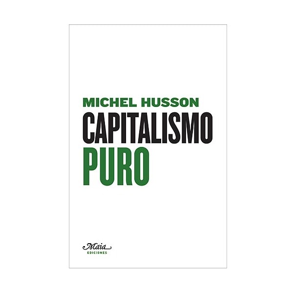 Capitalismo Puro 1
