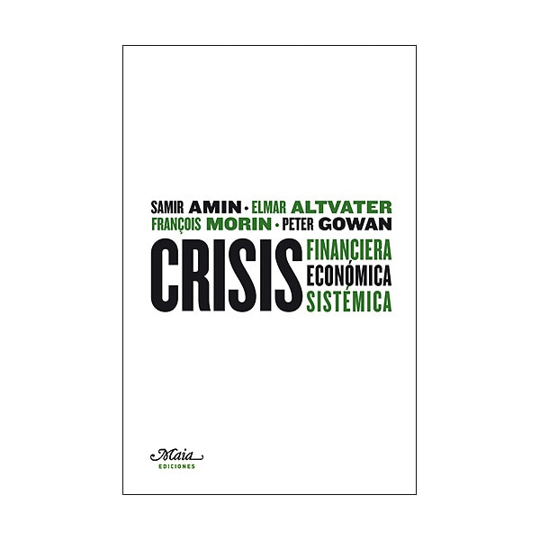 Crisis Financiera. Económica. Sistemática 1