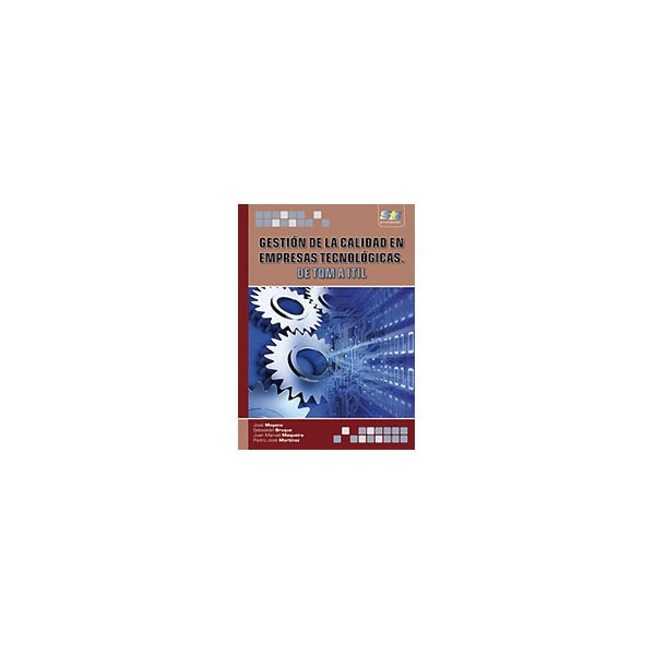 Imagen 0 de Gestión de la calidad en empresas tecnológicas tqm-itil (Tapa blanda)