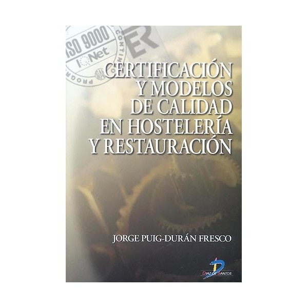 Certificación Y Modelos De Calidd En Hostelería Y Restauración 1