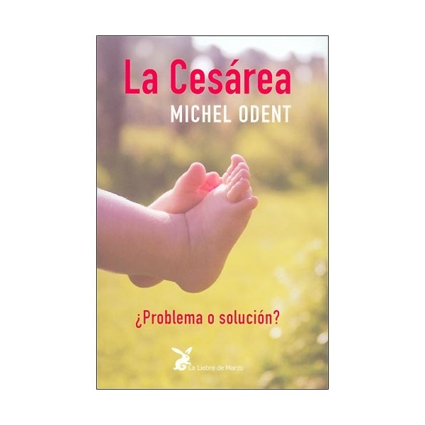 La Cesarea ¿Problema O Solución? 1