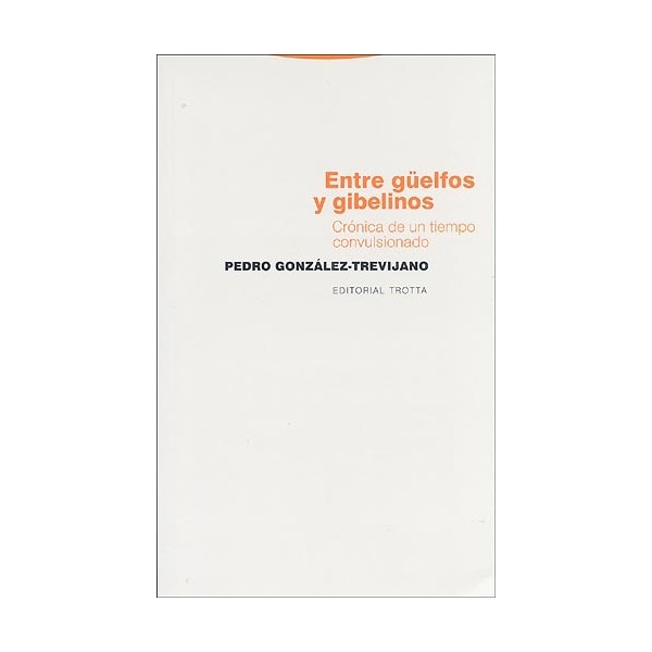 Imagem 0 de Entre Güelfos Y Gibelinos: Crónica De Un Tiempo Convulsionado