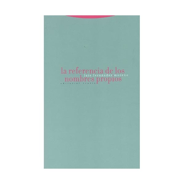 Imagen 0 de La referencia de los nombres propios (Tapa blanda)