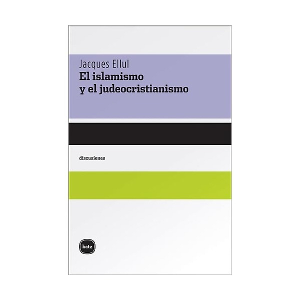 El Islamismo Y El Judeocristianismo 1