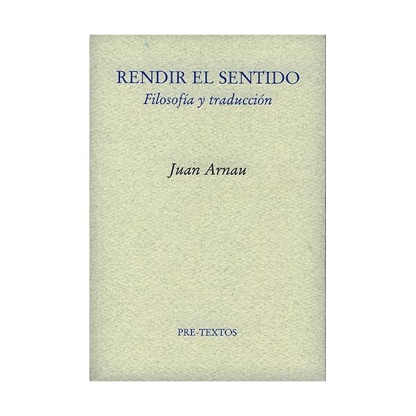 Imagen 0 de  Rendir el sentido  (Tapa blanda)