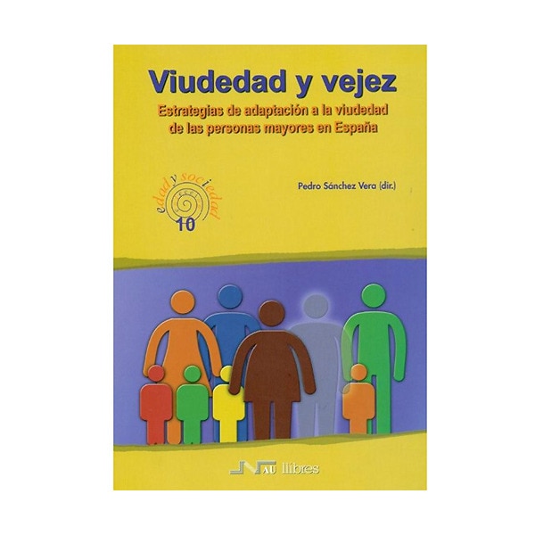 Imagem 0 de Viudedad y vejez: Estrategias de adaptación a la viudedad de las personas mayores en España (Capa mole)