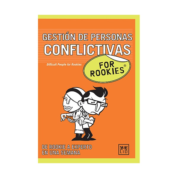 Gestión de personas conflictivas for rookies(Tapa blanda) 1