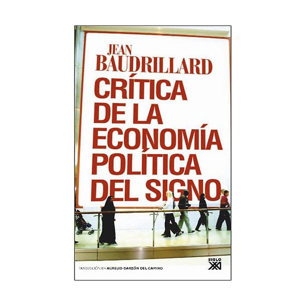 Crítica de la economía política del signo (Capa mole com abas) 1