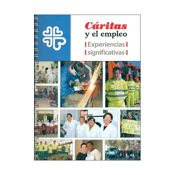 Imagem 0 de Cáritas Y El Empleo: Experiencias Significativas
