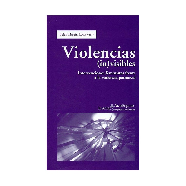 Violencias (in)visibles: Intervenciones feministas frente a la violencia patriarcal (Capa mole com abas) 1