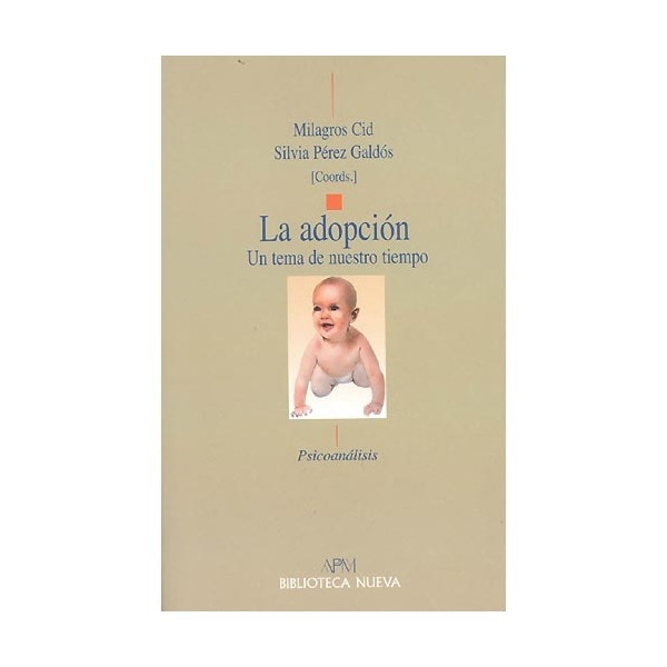 La Adopción: Un Tema De Nuestro Tiempo 1