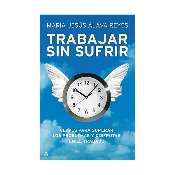 Trabajar Sin Sufrir 1