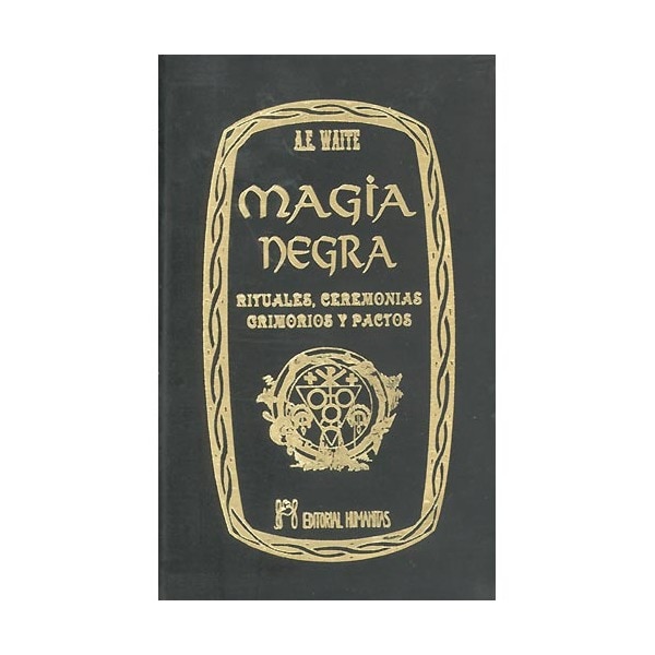 Imagen 1 de Magia negra: rituales, ceremonias, grimorios y pactos (Tapa dura)