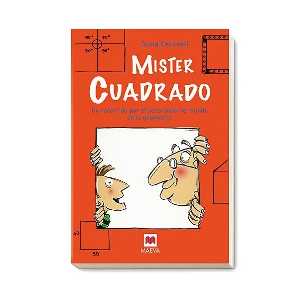 Míster Cuadrado: Un recorrido por el sorprendente mundo de la geometría.  (Tapa blanda) 1
