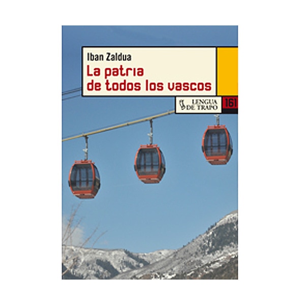 Imagen 0 de La patria de todos los vascos (Tapa blanda)