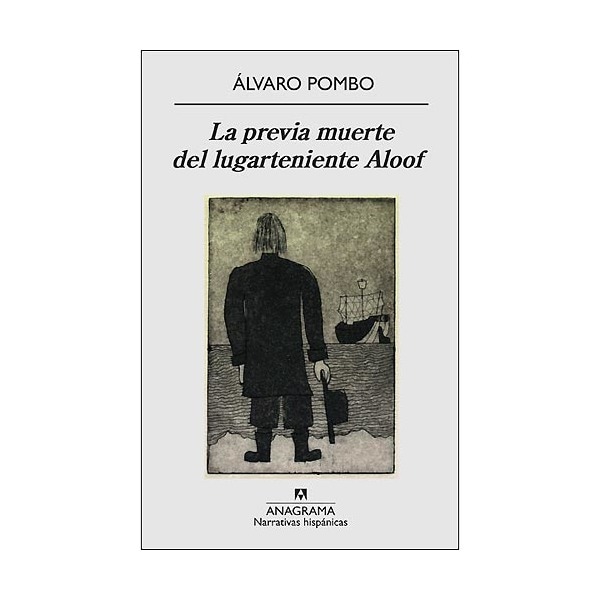 Imagen 0 de La previa muerte del lugarteniente Aloof (Tapa blanda con solapas)