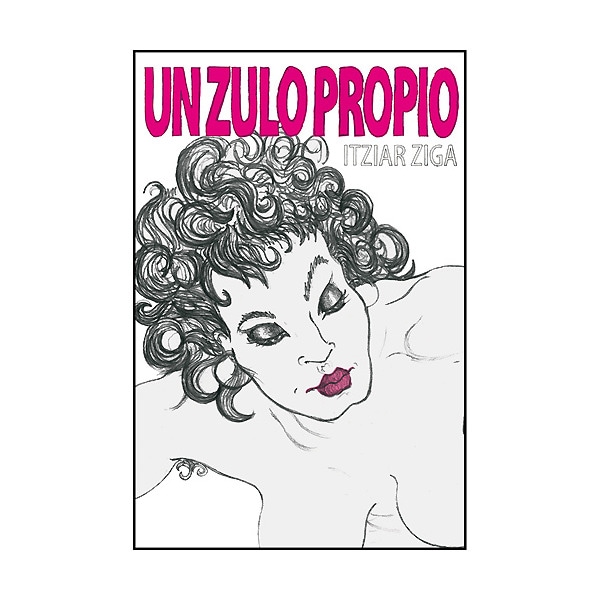 Imagen 0 de Un zulo propio (Tapa blanda)